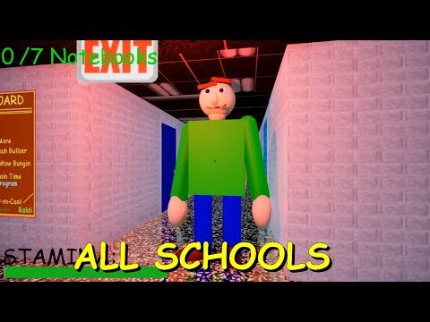 ALL SCHOOLS | Baldi's Basics Unreal Port 1.13 #10 Baldi's Basics Fan game