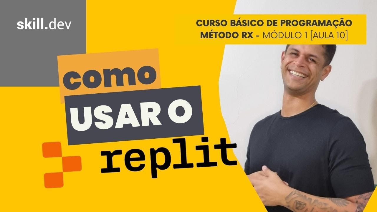 Como usar o replit? [Curso Básico de Programação - Método RX] - Aula  10