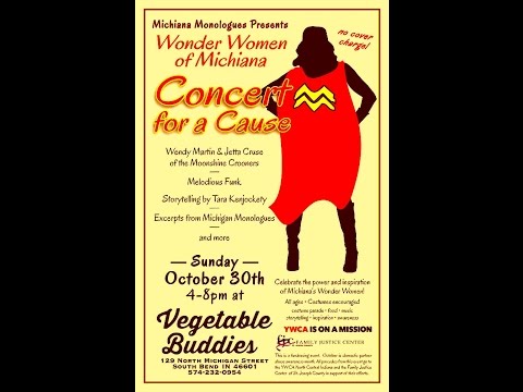 WONDER WOMEN OF MICHIANA: CONCERT FOR A CAUSE (THE MICHIANA MONOLOGUES)