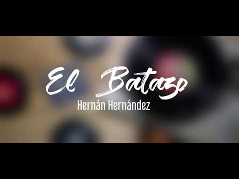 El Batazo  -  Hernán Hernández