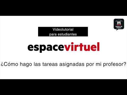 Espace virtuel - ¿Cómo hago las tareas asignadas por mi profesor?