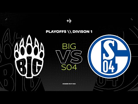 BIG vs SO4 | Playoffs LB Runde 2 - Division 1 | Strauss Prime League Summer Split 2022