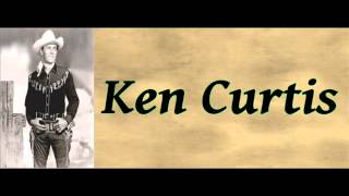 The Cowboy's Dream - Ken Curtis & The Ranch Hands