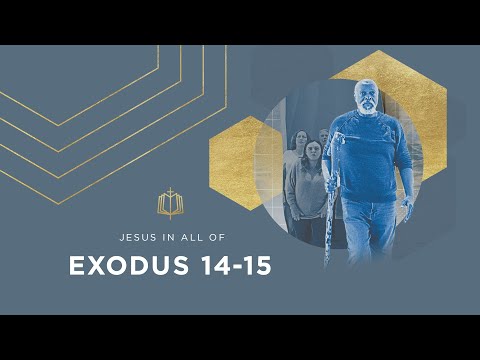 Exodus 14-15 | Red Sea | Bible Study