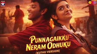 Download lagu Punnagaikku Neram Odhuku - Kuthu Version | Appu | Youth (2026) Trending | Rithick J | Isai Mayakkam mp3