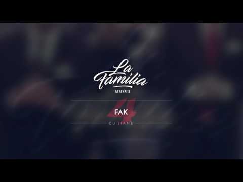 La Familia-Fack(feat Jianu) #2017