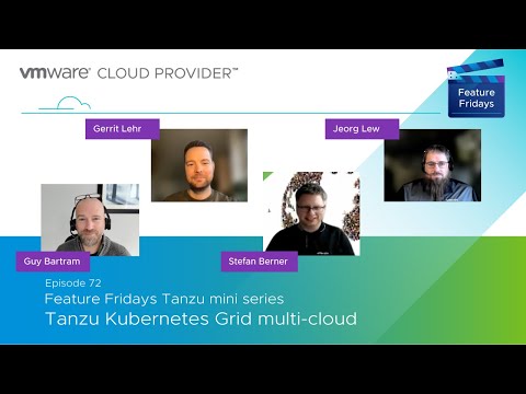 Feature Friday Episode 72 - Tanzu mini series, Episode 3 - TKGm