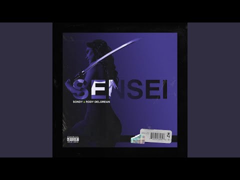 Sensei (feat. Rody Delorean)