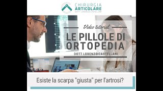 Calzature e Artrosi di ginocchio: quale scarpa scegliere