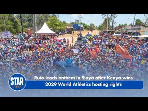 Ruto leads anthem in Siaya after Kenya wins 2029 World Athletics hosting rights
