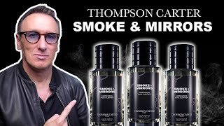 THOMSON CARTER SMOKE &amp; MIRRORS FRAGRANCE REVIEW - IS THE HYPE REAL?
