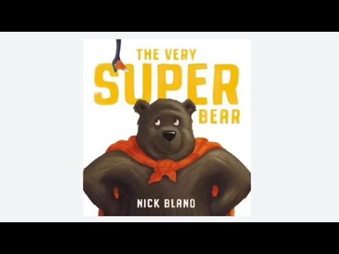 The Very Super Bear | By Nick Bland | Read Aloud | Storytime | Teacher with Australian Accent