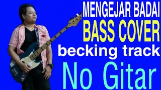 Download lagu MENGEJAR BADAI WAWA MARISA no gitar(becking track) bass cover mp3