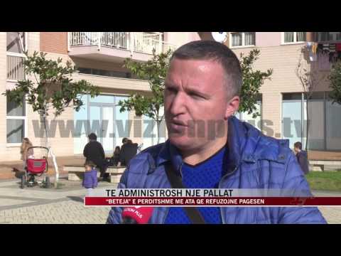 Te administrosh nje pallat - News, Lajme - Vizion Plus