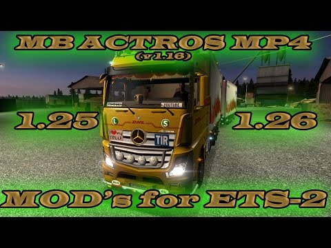 MEGA-MOD MB ACTROS MP4 (v1.16) for [1.25-1.26] Free download ETS2 (Euro Truck Simulator 2)