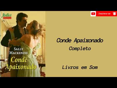 Audiobook O Conde Apaixonado (Livro 3) - Completo