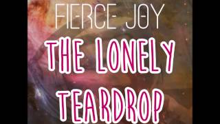 MATT SORUM'S FIERCE JOY -  The Lonely Teardrop