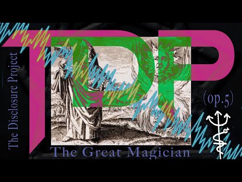 The Disclosure Project - The Great Magician (op.5) [Minimalist / Analogue Synth]