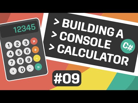 Learn C# - Build a calculator - Episode #09