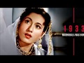 GUZRA HUA ZAMANA AATA NAHIN DOBARA ( MADHUBALA ) -- THE VENUS OF INDIAN CINEMA .