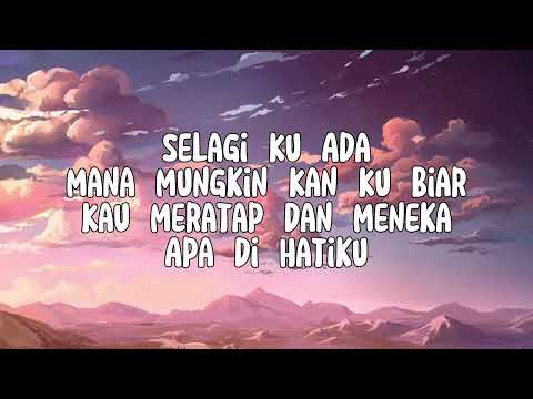 Khai Bahar & Nabila Razali - Selagi Ku Ada (Lirik)