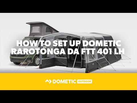DOMETIC | How To Set Up The Dometic Rarotonga DA FTT 401 LH