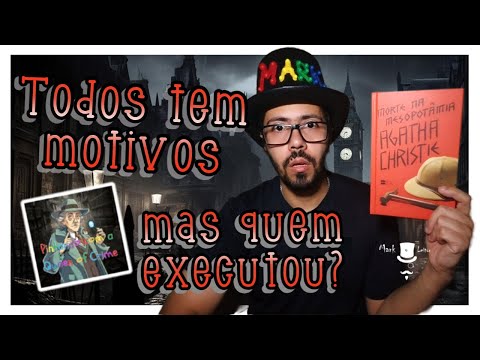 Morte na Mesopotmia - Pintando com a Queen of Crime #02 | Mark o Leitor