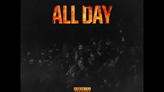 All Day - Kanye West (HYPE MIX)