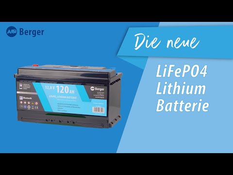 Berger LiFePO4 Lithium Batterie 120 Ah 12 V | Fritz Berger