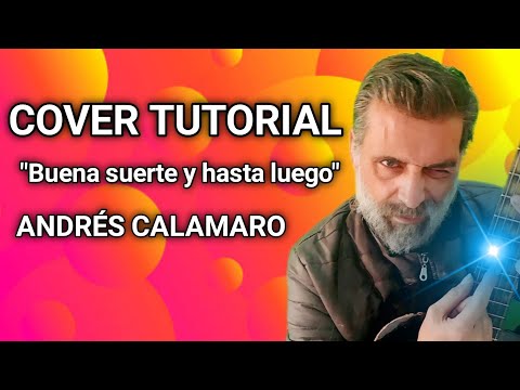 Buena Suerte - Andrés Calamaro
