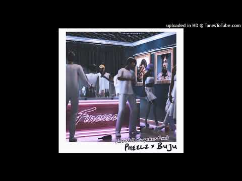 Pheelz - Finesse (Untitled K Amapiano Remix)