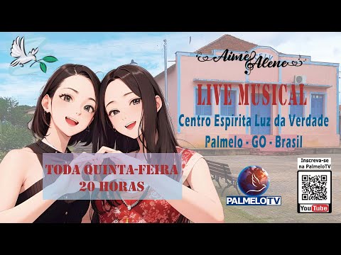 Live Musical - Aimê e Alene - PASSE VIRTUAL - Quinta-feira *20h* - 12/02/2026 - PalmeloTV