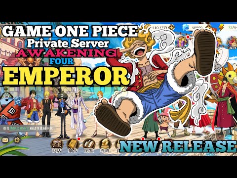 ONE PIECE PRIVATE SERVER AWAKENING FOUR EMPEROR FREE 50K DIAMOND NEW RELEASE