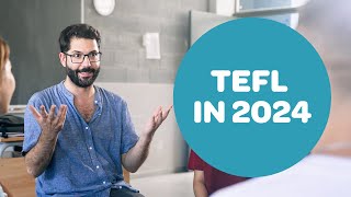 TEFL in 2024