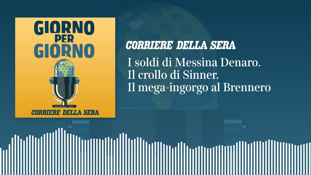I soldi di Messina Denaro. Il crollo di Sinner. Il mega-ingorgo al Brennero