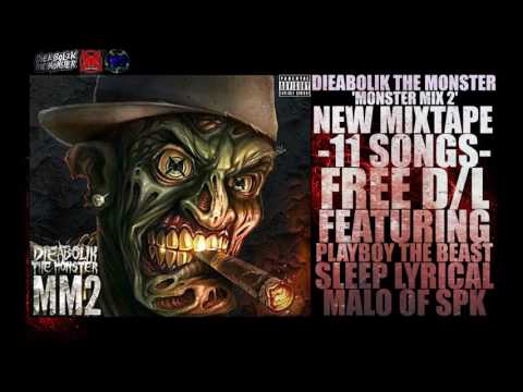Dieabolik The Monster 'Sick Rap' Featuring Malo of Saint Paul Kings