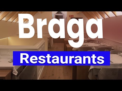 Top 10 Best Restaurants in Braga | Portugal - English