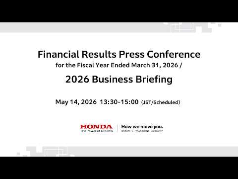 Financial Results Press Conference for the Fiscal Year Ended March 31, 2026 / 2026 Business Briefing