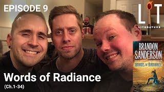 Thumbnail for episode 9 of Lit Literature â€“ Words of Radiance by Brandon Sanderson
