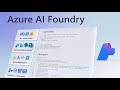 Introducing Azure AI Foundry Everything You Need For AI Development