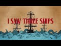 Blackmore's Night - I Saw Three Ships (Official Lyric Video)