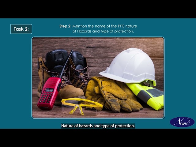 Demonstrate working height using PPE and take personal safety precautions