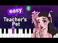 Melanie Martinez - Teacher's Pet  EASY PIANO TUTORIAL