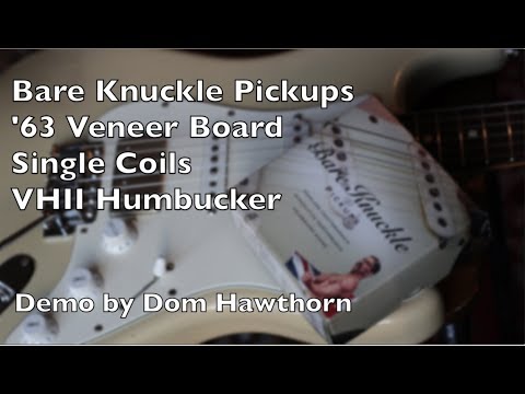 Bare Knuckle Pickups - VHII '63 Veneer Board HSS, Demo By Dom Hawthorn