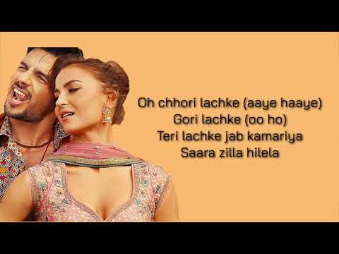 Zilla Hilela Lyrics Song- Jabariya Jodi/ Sidharth Malhotra & Elli AvrRam/ Tanishk Bagchi