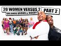 20 FEMALES VERSUS ORLANDO BROWN WOODY PART 2 Skinbone