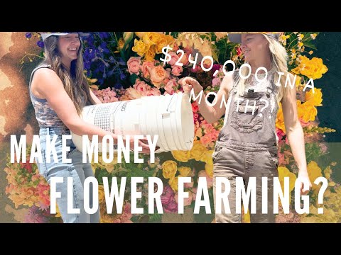 The real TRUTH about making money flower farming!