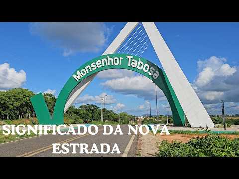 PAISAGENS DO SERTÃO E A NOVA ESTRADA DE MONSENHOR TABOSA CEARÁ