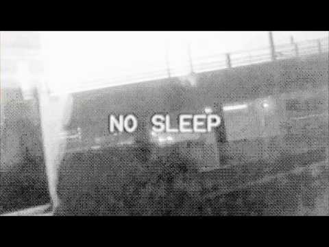 2Φ - NO SLEEP