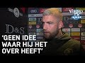 Veldwijk reageert op uitspraken Johan: 'Geen idee waar hij het over heeft' | VERONICA INSIDE